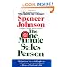 One Minute Sales Person, The: The Quickest Way to Sell People on Yourself, Your Services, Products, or Ideas--at Work and in Life