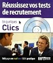 R&eacute;ussissez vos tests de recrutement (1C&eacute;d&eacute;rom)
