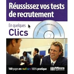 R�ussissez vos tests de recrutement (1C�d�rom)