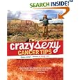 Crazy Sexy Cancer Tips by Kris Carr and Sheryl Crow