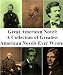 Great American Novel: A Collection of Greatest American Novels Ever Wrote (Seven Books)