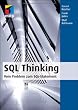 SQL Thinking - Vom Problem zum SQL-Statement