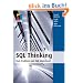 SQL Thinking - Vom Problem zum SQL-Statement