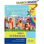 Click here to buy Beginnings and Beyond: Foundations in Early Childhood Education by  Ann Miles Gordon.