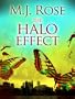 The Halo Effect - Erotic Psychological Thriller (The Butterfield Institute)