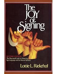 Book: The Joy of Signing (Second Edition) - Gospel Publishing House