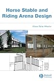 Horse stable and riding arena design