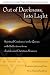 Out of Darkness, Into Light: Spiritual Guidance in the Quran with Reflections from Jewish and Christian Sources (Spiritual Directors International)