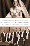 The Heiress vs the Establishment: Mrs...