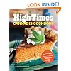 The Official High Times Cannabis Cookbook: More Than 50 Irresistible Recipes That Will Get You High
