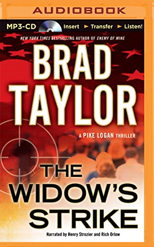 The Widow's Strike (A Pike Logan Thriller), by Brad Taylor