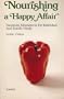 Nourishing a Happy Affair: Nutrition Alternatives for Individual and Family Needs