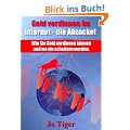 Geld verdienen im Internet - die Abzocke! Wie Sie Geld verdienen k�nnen und wo sie scheitern werden