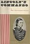 Lincoln's Commando: Biography of Commander W.B. Cushing