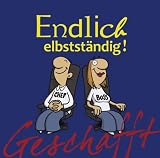 Produkt-Bild: Geschafft! Endlich selbstst&auml;ndig!