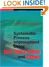 Systematic Process Improvement Using ISO 9001:2000 and CMMI(sm)