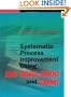 Systematic Process Improvement Using ISO 9001:2000 and CMMI(sm)