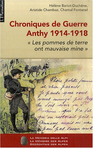 Chroniques de guerre Anthy 1914-1918 : Les pommes de terre ont mauvaise mine