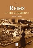 Reims et ses commerces
