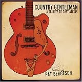 Country Gentlemen: A Tribute To Chet Atkins