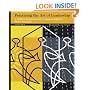 Practicing the Art of Leadership: A Problem-Based Approach to Implementing the ISLLC Standards (3rd Edition)