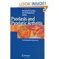Psoriasis and Psoriatic Arthritis: An Integrated Approach