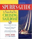 Spurrs Guide to Upgrading Your Cruising Sailboat (Spurrs Guide)