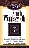 Smith Wigglesworth, apostle of faith