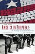 America in Prophecy: A Study of Revelations: Dawn of Redeeming Grace/ Dawn of a New Beginning