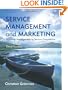 Service Management and Marketing: Customer Management in Service Competition