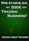 Image de Wie starte ich mit 500 Euro ein Trading-Business?