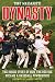 Dynasty: The Inside Story of How the Red Sox Became a Baseball Powerhouse