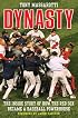 Dynasty: The Inside Story of How the Red Sox Became a Baseball Powerhouse