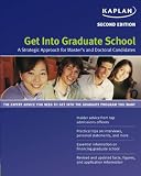 Get Into Graduate School: A Strategic Approach for Master's and Doctoral Candidates (Get Into Graduate School)