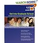 Get Into Graduate School: A Strategic Approach for Master's and Doctoral Candidates (Get Into Graduate School)