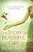 The Story of Beautiful Girl