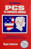 PCs to Corporate America: From Military Tactics to Corporate Interviewing Strategy