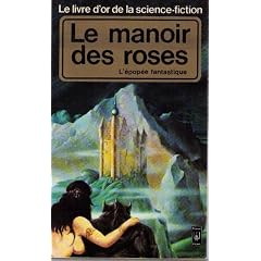 Le Manoir des roses