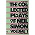 The Collected Plays of Neil Simon, Volume 1: The Odd Couple; Plaza Suite; Barefoot in the Park; Come Blow Your Horn; The Star-Spangled Girl; Last of the Red Hot Lovers; Promises, Promises