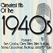 Greatest Songs Of The 1940's