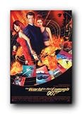 JAMES BOND 007 THE WORLD IS NOT ENOUGH POSTER PP31219 A
