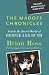 The Madoff Chronicles: Inside the Secret World of Bernie and Ruth