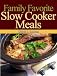 Family Favorite Slow Cooker Meals