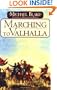 Marching to Valhalla: A Novel of Custer's Last Days