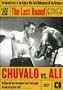 The Last Round - Chuvalo vs. Ali