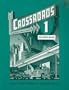Crossroads 1: 1 Teacher's Book