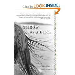 Throw Like A Girl: Stories