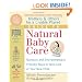 Mothers & Others for a Livable Planet Guide to Natural Baby Care: Nontoxic and Environmentally Friendly Ways to Take Care of Your New Child