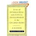 Forms of Ethical and Intellectual Development in the College Years: A Scheme