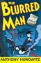 The Blurred Man (Diamond Brothers) (Diamond Brothers)